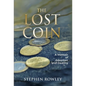 The Lost Coin: A Memoir of Adoption and Destiny - Hardcover