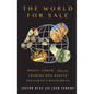 The World for Sale: Money, Power, and the Traders Who Barter the Earth's Resources - Hardcover