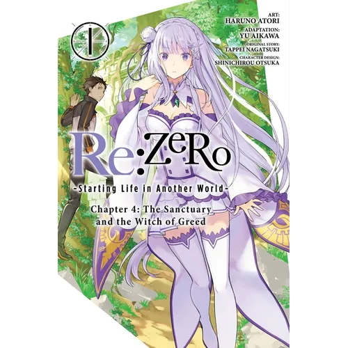 RE: Zero -Starting Life in Another World-, Chapter 4: The Sanctuary and the Witch of Greed, Vol. 1 (Manga) - Paperback