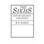 The Sikhs: History, Religion, and Society - Paperback