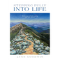 Stepping Fully into Life: The Journey of Rediscovering Your True Nature - Paperback