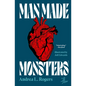 Man Made Monsters - Paperback