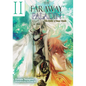 The Faraway Paladin: The Archer of Beast Woods (Light Novel): Volume 2 - Hardcover