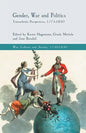 Gender, War and Politics: Transatlantic Perspectives, 1775-1830 - Paperback
