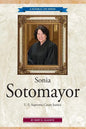 Sonia Sotomayor: U.S. Supreme Court Justice - Paperback