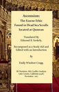 Ascension: The Essene Ethic: Found in Dead Sea Scrolls Located at Qumran - Paperback