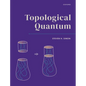 Topological Quantum - Hardcover