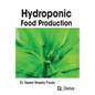 Hydroponic Food Production - Hardcover