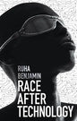 Race After Technology: Abolitionist Tools for the New Jim Code - Hardcover