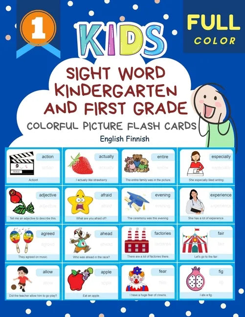 Sight Word Kindergarten and First Grade Colorful Picture Flash Cards English Finnish: Learning to read basic vocabulary card games. Improve reading co - Paperback