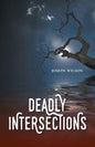 Deadly Intersections - Paperback