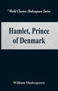 Hamlet, Prince of Denmark (World Classics Shakespeare Series) - Paperback