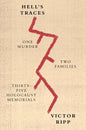 Hell's Traces: One Murder, Two Families, Thirty-Five Holocaust Memorials - Paperback