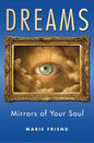 Dreams: Mirrors of Your Soul - Paperback