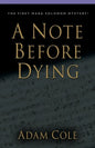 A Note Before Dying - Paperback