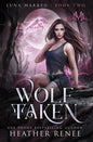 Wolf Taken - Hardcover