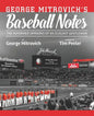 George Mitrovich's Baseball Notes: The Informed Opinions of an Elegant Gentleman - Paperback