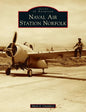 Naval Air Station Norfolk - Hardcover