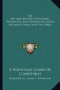 The Art and Mystery of Curing, Preserving, and Potting All Kinds of Meats, Game, and Fish (1864) - Paperback
