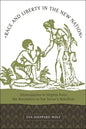 Race and Liberty in the New Nation: Emancipation in Virginia from the Revolution to Nat Turner's Rebellion - Paperback
