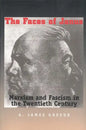 Faces of Janus: Marxism and Fascism in the Twentieth Century - Paperback