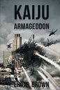 Kaiju Armegeddon - Paperback