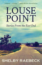 Louse Point: Stories From the East End - Paperback