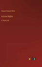 Arizona Nights: in large print - Hardcover