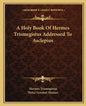A Holy Book Of Hermes Trismegistus Addressed To Asclepius - Paperback