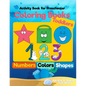 Coloring Books for Toddlers: Numbers Colors Shapes: Activity Book for Preschooler: Sea Life, Fruits and Preschool Prep Activity Learning: Baby Acti - Paperback