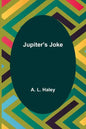 Jupiter's Joke - Paperback