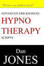 Advanced Ericksonian Hypnotherapy Scripts - Paperback