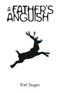 A Father's Anguish - Paperback