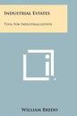 Industrial Estates: Tool for Industrialization - Paperback