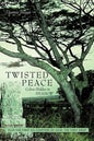 Twisted Peace Colors Hidden in Shadow: Plus the First Six Chapters of Cain the First Drop - Paperback