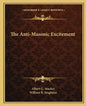The Anti-Masonic Excitement - Paperback