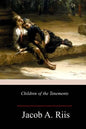 Children of the Tenements - Paperback