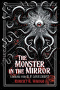 The Monster in the Mirror: Looking for H. P. Lovecraft - Paperback