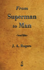 From Superman to Man - Hardcover