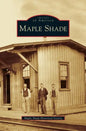 Maple Shade - Hardcover