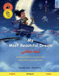 My Most Beautiful Dream - أَسْعَدُ أَحْلَامِ - Paperback