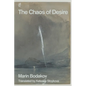 The Chaos of Desire - Paperback