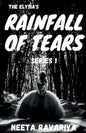 The Elysia's Rainfall of Tears Series 1 - Paperback