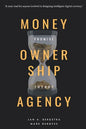 Money, Ownership. and Agency: As an Application of Promise Theory - Paperback