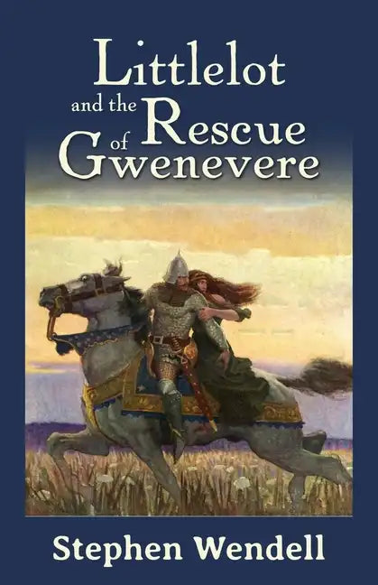 Littlelot and the Rescue of Gwenevere - Paperback