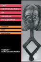 The Hermeneutics of African Philosophy: Horizon and Discourse - Paperback