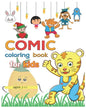 coloring book comic for kids ages 2-11 - Paperback