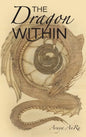 The Dragon Within - Hardcover