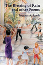 The Blessing of Rain and Other Poems - Paperback