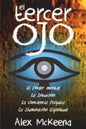 El Tercer Oj: Poder Mental, Intuición y Conciencia PsÍquIica - Paperback